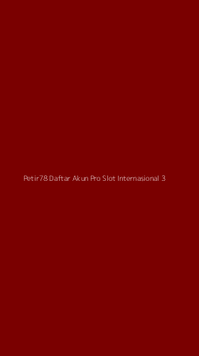 Tampilan Antarmuka Aplikasi Petir78 Daftar Akun Pro Slot Internasional - 3