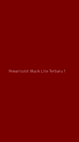 Tampilan Antarmuka Aplikasi Pewarisslot Musik Lite Terbaru - 1