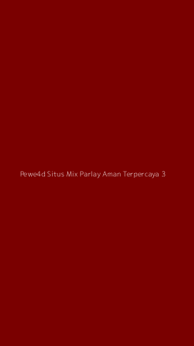 Tampilan Antarmuka Aplikasi Pewe4d Situs Mix Parlay Aman Terpercaya - 3