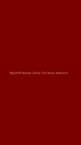 Tampilan Antarmuka Aplikasi Pgslot99 Aplikasi Daftar Slot Resmi Android - 4