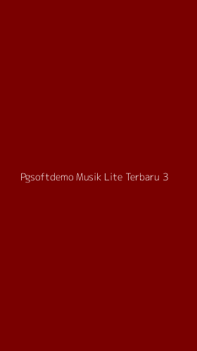 Tampilan Antarmuka Aplikasi Pgsoftdemo Musik Lite Terbaru - 3