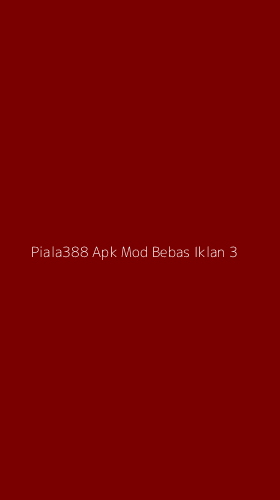 Tampilan Antarmuka Aplikasi Piala388 Apk Mod Bebas Iklan - 3