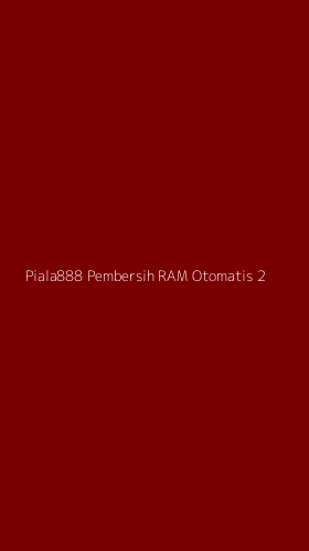 Tampilan Antarmuka Aplikasi Piala888 Pembersih Ram Otomatis - 2