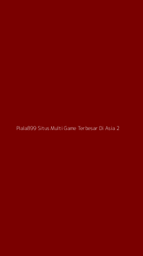 Tampilan Antarmuka Aplikasi Piala899 Situs Multi Game Terbesar Di Asia - 2