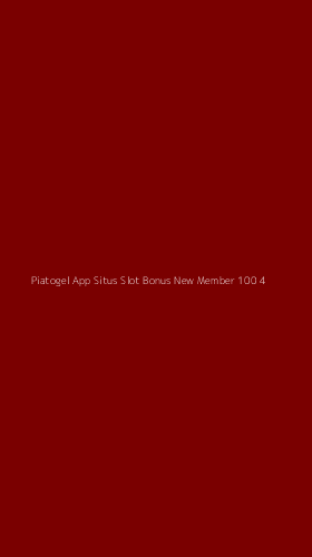 Tampilan Antarmuka Aplikasi Piatogel App Situs Slot Bonus New Member 100 - 4