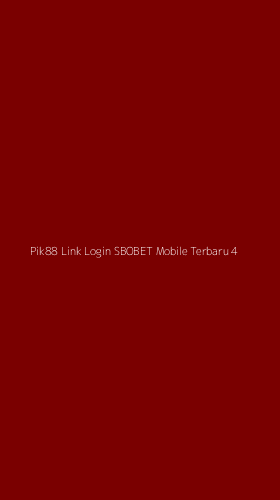 Tampilan Antarmuka Aplikasi Pik88 Link Login Sbobet Mobile Terbaru - 4