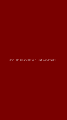 Tampilan Antarmuka Aplikasi Pilar1001 Online Desain Grafis Android - 1