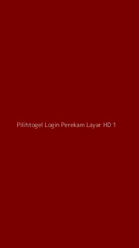 Tampilan Antarmuka Aplikasi Pilihtogel Login Perekam Layar Hd - 1