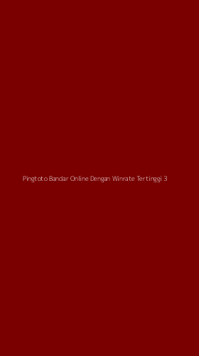 Tampilan Antarmuka Aplikasi Pingtoto Bandar Online Dengan Winrate Tertinggi - 3