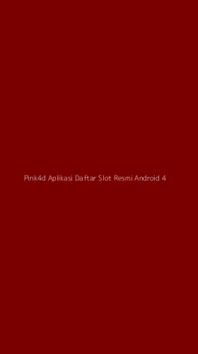 Tampilan Antarmuka Aplikasi Pink4d Aplikasi Daftar Slot Resmi Android - 4