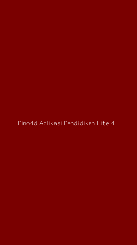 Tampilan Antarmuka Aplikasi Pino4d Aplikasi Pendidikan Lite - 4