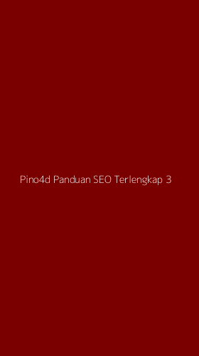 Tampilan Antarmuka Aplikasi Pino4d Panduan Seo Terlengkap - 3