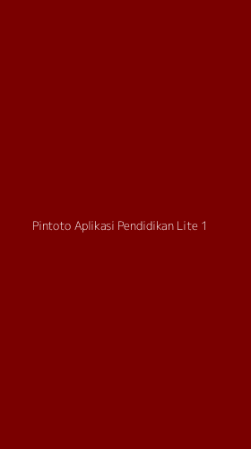 Tampilan Antarmuka Aplikasi Pintoto Aplikasi Pendidikan Lite - 1