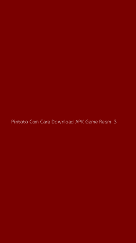 Tampilan Antarmuka Aplikasi Pintoto Com Cara Download Apk Game Resmi - 3