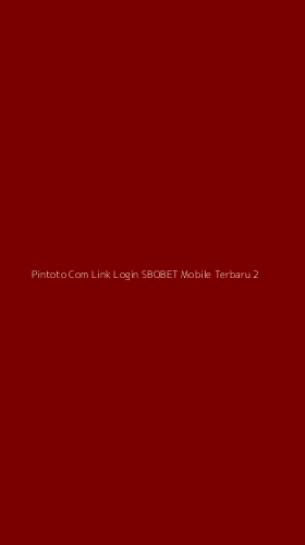 Tampilan Antarmuka Aplikasi Pintoto Com Link Login Sbobet Mobile Terbaru - 2