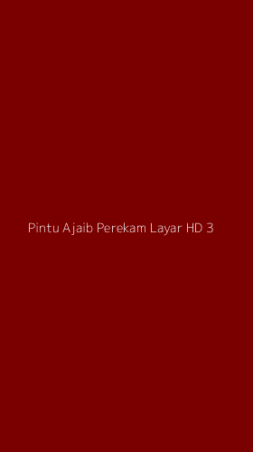 Tampilan Antarmuka Aplikasi Pintu Ajaib Perekam Layar Hd - 3