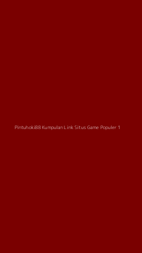 Tampilan Antarmuka Aplikasi Pintuhoki88 Kumpulan Link Situs Game Populer - 1