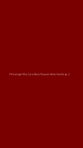 Tampilan Antarmuka Aplikasi Pintutogel Rtp Cara Baca Pasaran Bola Handicap - 2