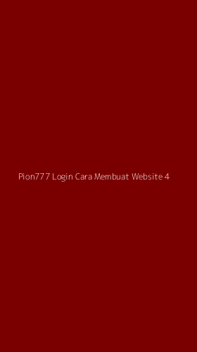 Tampilan Antarmuka Aplikasi Pion777 Login Cara Membuat Website - 4