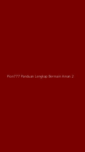 Tampilan Antarmuka Aplikasi Pion777 Panduan Lengkap Bermain Aman - 2