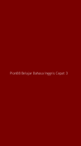 Tampilan Antarmuka Aplikasi Pion88 Belajar Bahasa Inggris Cepat - 3