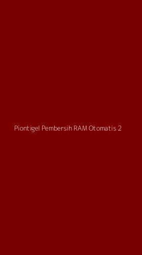 Tampilan Antarmuka Aplikasi Piontigel Pembersih Ram Otomatis - 2