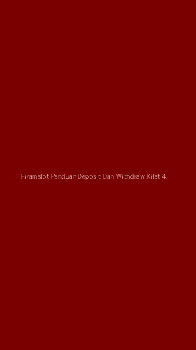 Tampilan Antarmuka Aplikasi Piramslot Panduan Deposit Dan Withdraw Kilat - 4