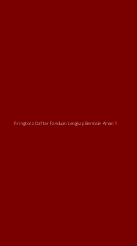 Tampilan Antarmuka Aplikasi Piringtoto Daftar Panduan Lengkap Bermain Aman - 1