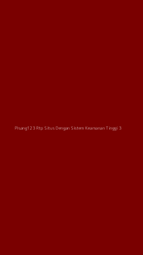 Tampilan Antarmuka Aplikasi Pisang123 Rtp Situs Dengan Sistem Keamanan Tinggi - 3