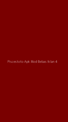 Tampilan Antarmuka Aplikasi Piscestoto Apk Mod Bebas Iklan - 4