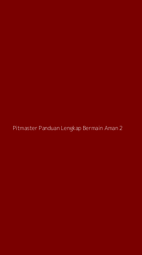 Tampilan Antarmuka Aplikasi Pitmaster Panduan Lengkap Bermain Aman - 2