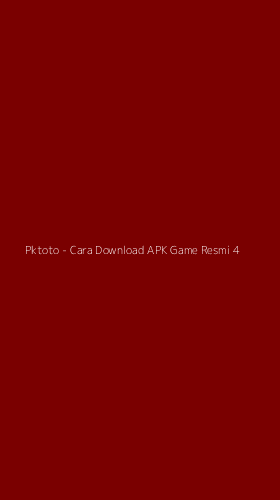 Tampilan Antarmuka Aplikasi Pktoto - Cara Download APK Game Resmi - 4