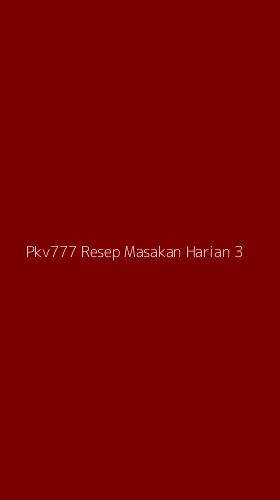 Tampilan Antarmuka Aplikasi Pkv777 Resep Masakan Harian - 3