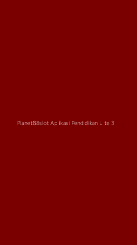 Tampilan Antarmuka Aplikasi Planet88slot Aplikasi Pendidikan Lite - 3