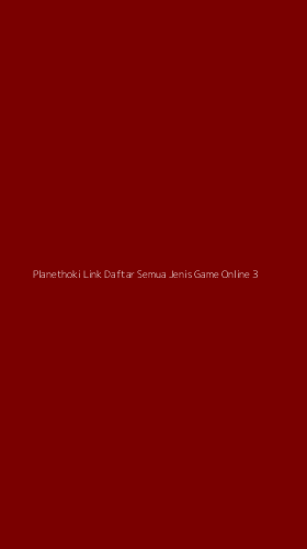 Tampilan Antarmuka Aplikasi Planethoki Link Daftar Semua Jenis Game Online - 3