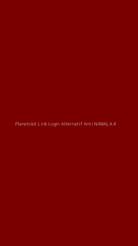 Tampilan Antarmuka Aplikasi Planetslot Link Login Alternatif Anti Nawala - 4