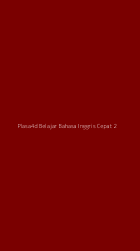 Tampilan Antarmuka Aplikasi Plasa4d Belajar Bahasa Inggris Cepat - 2