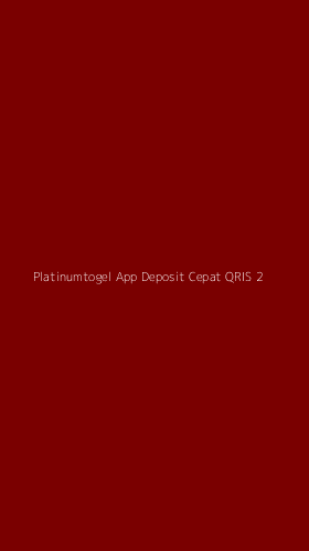 Tampilan Antarmuka Aplikasi Platinumtogel App Deposit Cepat Qris - 2