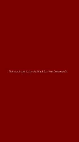 Tampilan Antarmuka Aplikasi Platinumtogel Login Aplikasi Scanner Dokumen - 3