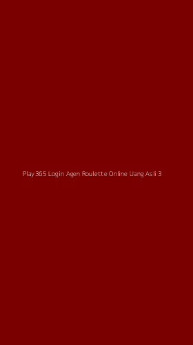 Tampilan Antarmuka Aplikasi Play365 Login Agen Roulette Online Uang Asli - 3