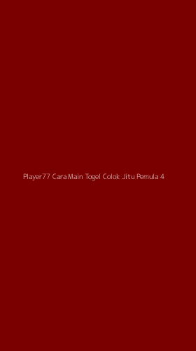 Tampilan Antarmuka Aplikasi Player77 Cara Main Togel Colok Jitu Pemula - 4