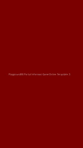 Tampilan Antarmuka Aplikasi Playground88 Portal Informasi Game Online Terupdate - 3