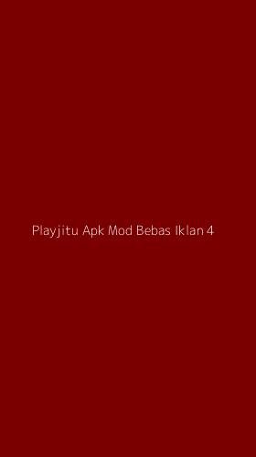 Tampilan Antarmuka Aplikasi Playjitu Apk Mod Bebas Iklan - 4