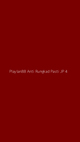 Tampilan Antarmuka Aplikasi Playlan88 Anti Rungkad Pasti Jp - 4