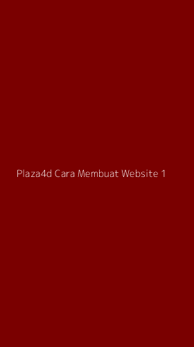 Tampilan Antarmuka Aplikasi Plaza4d Cara Membuat Website - 1