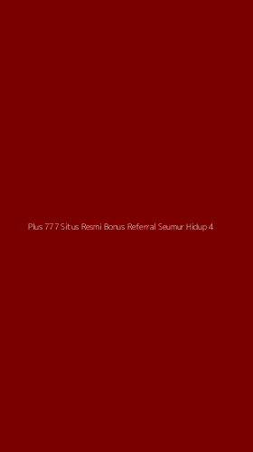 Tampilan Antarmuka Aplikasi Plus 777 Situs Resmi Bonus Referral Seumur Hidup - 4