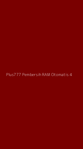 Tampilan Antarmuka Aplikasi Plus777 Pembersih Ram Otomatis - 4