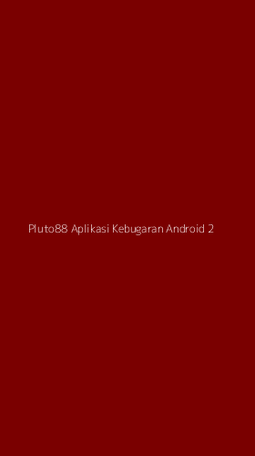 Tampilan Antarmuka Aplikasi Pluto88 Aplikasi Kebugaran Android - 2