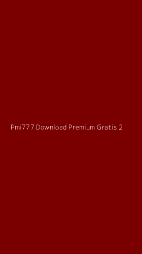 Tampilan Antarmuka Aplikasi Pmi777 Download Premium Gratis - 2