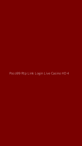 Tampilan Antarmuka Aplikasi Poco99 Rtp Link Login Live Casino Hd - 4